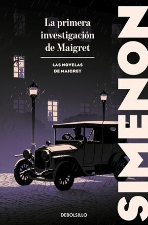 PRIMERA INVESTIGACIÓN DE MAIGRET, LA (LAS NOVELAS DE MAIGRET) | 9788466382175 | SIMENON, GEORGES