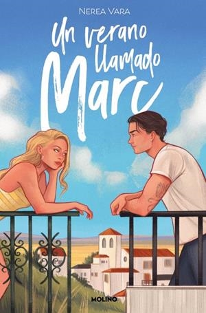 VERANO LLAMADO MARC, UN | 9788427241695 | VARA MACÍAS, NEREA