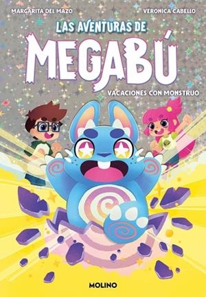 AVENTURAS DE MEGABÚ 01, LAS. VACACIONES CON MONSTRUO | 9788427247994 | DEL MAZO, MARGARITA