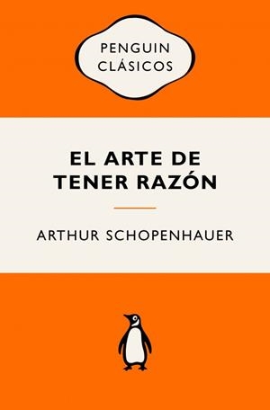 ARTE DE TENER RAZÓN, EL | 9788491057529 | SCHOPENHAUER, ARTHUR