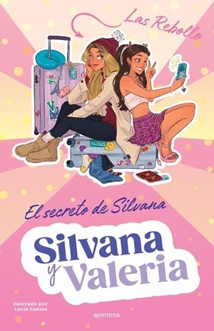 SILVANA Y VALERIA REBOLLO 01. EL SECRETO DE SILVANA | 9788419975850 | REBOLLO, SILVANA / REBOLLO, VALERIA
