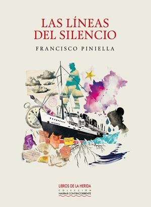 LÍNEAS DEL SILENCIO, LAS | 9788419919120 | PINIELLA CORBACHO, FRANCISCO