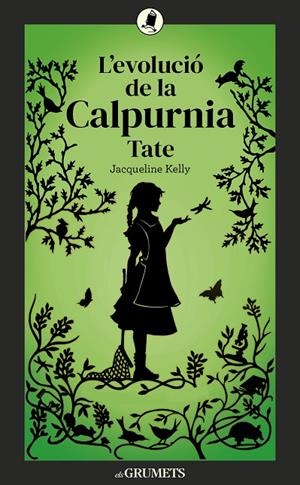 EVOLUCIÓ DE LA CALPURNIA TATE, L' | 9788424675875 | KELLY, JACQUELINE