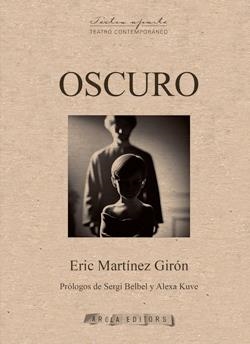 OSCURO | 9791399036404 | MARTÍNEZ GIRÓN, ERIC