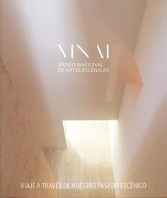 CATÁLOGO GUÍA DEL MUSEO NACIONAL DE ARTES ESCÉNICAS | 9788490410202 | MUSEO NACIONAL DE ARTES ESCÉNICAS