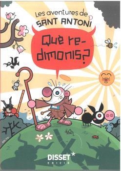 AVENTURES DE SANT ANTONI, LES. QUÈ REDIMONIS? | 9788412992731 | FITO MUNTANER, ALEJANDRO