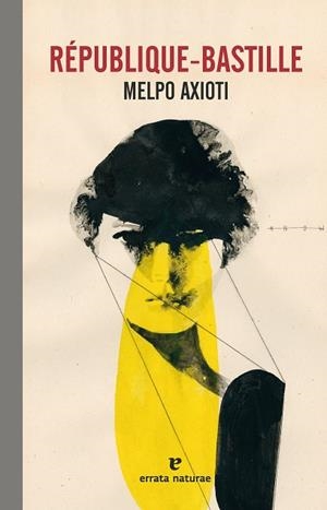 RÉPUBLIQUE-BASTILLE | 9788419158949 | AXIOTI, MELPO