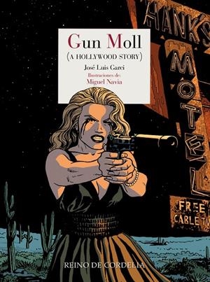 GUN MOLL | 9791387599096 | GARCI, JOSE LUIS / NAVIA, MIGUEL