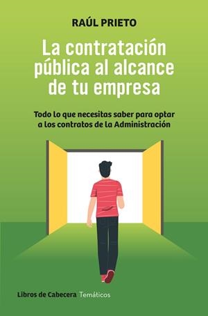 CONTRATACIÓN PÚBLICA AL ALCANCE DE TU EMPRESA, LA | 9788412987249 | PRIETO, RAUL