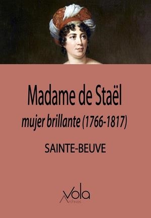 MADAME DE STAËL | 9788412981957 | SAINTE-BEUVE, CHARLES AUGUSTIN