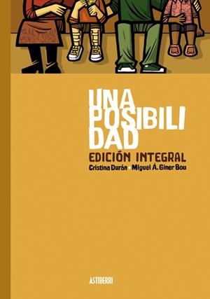 POSIBILIDAD, UNA. INTEGRAL (2ª ED.) | 9788410332669 | DURAN, CRISTINA / GINER BOU, MIGUEL A.