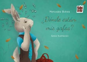 DÓNDE ESTÁN MIS GAFAS? | 9791387735746 | BULNES, MERCEDES