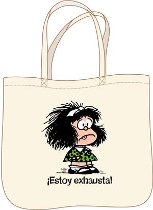 BOLSA MAFALDA. TOTE BAG ¡ESTOY EXHAUSTA! | 9791259575272 | QUINO