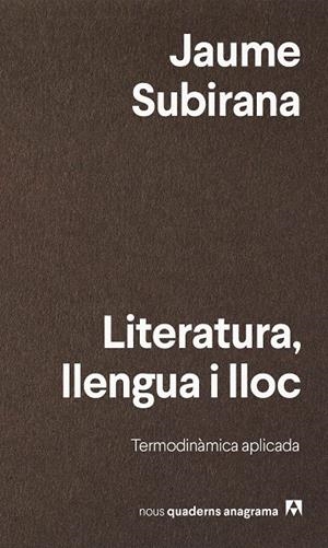 LITERATURA, LLENGUA I LLOC | 9788433947161 | SUBIRANA, JAUME
