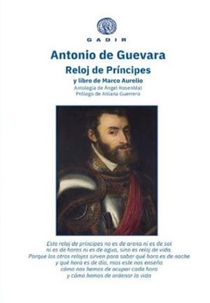 RELOJ DE PRÍNCIPES Y LIBRO DE MARCO AURELIO | 9788412927764 | DE GUEVARA, ANTONIO