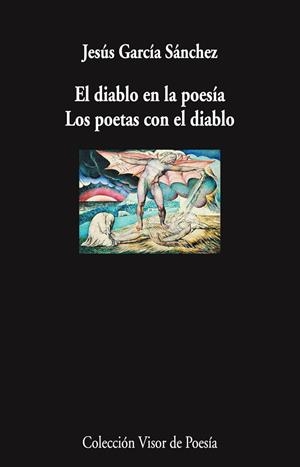 DIABLO EN LA POESÍA, EL. LOS POETAS CON EL DIABLO | 9788498955002 | GARCÍA SÁNCHEZ, JESÚS