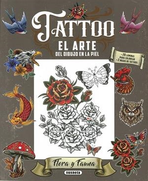 TATTOO. FLORA Y FAUNA | 9788410842519 | SUSAETA EDICIONES