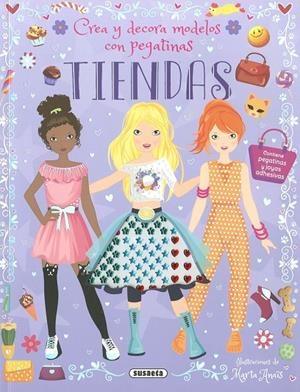 TIENDAS. CREA Y DECORA MODELOS CON PEGATINAS | 9788411967990 | ANAÏS, MARTA
