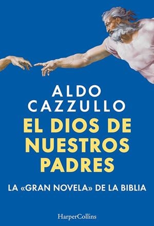 DIOS DE NUESTROS PADRES, EL | 9788410643307 | CAZZULLO, ALDO