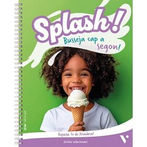 SPLASH 1! QUADERN VACANCES | 9788410965409 | FRAILE, J. / SALA, M. / REVIEJO, C.