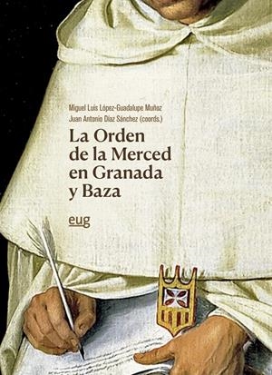 ORDEN DE LA MERCED EN GRANADA Y BAZA, LA | 9788433875105 | VARIOS AUTORES