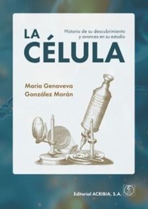 CELULA, LA | 9788420013381 | GONZALEZ MORAN, MARIA GENOVEVA