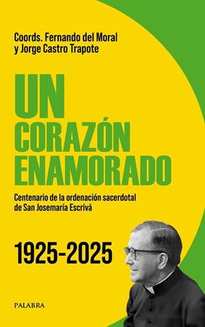 CORAZÓN ENAMORADO, UN | 9788413684628 | DEL MORAL ACHA, FERNANDO / CASTRO TRAPOTE, JORGE