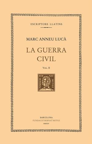 GUERRA CIVIL, LA (VOL. II) | 9788498594553 | LUCÀ, MARC ANNEU