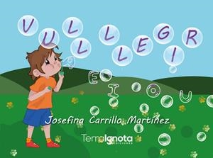 VULL LLEGIR | 9788412956344 | CARRILLO MARTÍNEZ, JOSEFINA