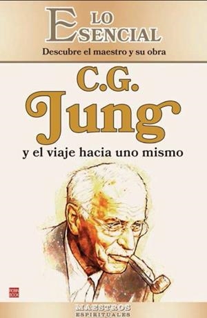 C. G. JUNG Y EL VIAJE HACIA UNO MISMO | 9788499177502 | BLANCO-ROMAN, LAURA