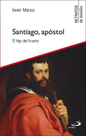 SANTIAGO, APOSTOL | 9788428573689 | MANSO OSUNA, JAVIER