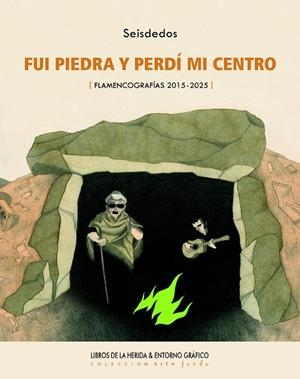 FUI PIEDRA Y PERDI MI CENTRO | 9788419919113 | SEISDEDOS