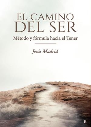 CAMINO DEL SER, EL | 9791292034569 | MADRID, JESUS