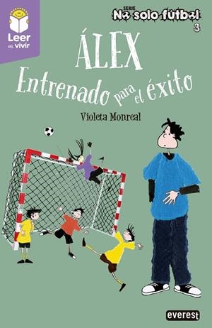 ALEX. ENTRENADO PARA EL EXITO | 9788410333703 | MONREAL DIAZ, VIOLETA