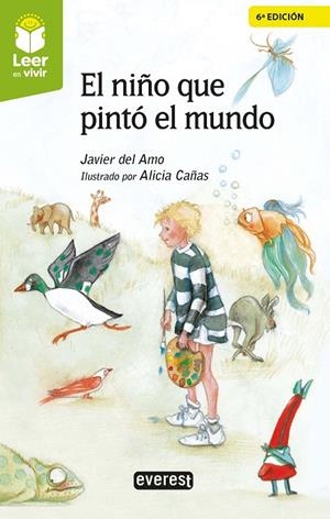 NIÑO QUE PINTO EL MUNDO, EL | 9788410333529 | CAÑAS CORTAZAR, ALICIA / DEL AMO Y DE LA IGLESIA, JAVIER