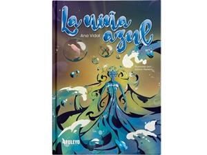 NIÑA AZUL, LA | 9788410605343 | VIDAL TORREGROSA, ANA ROSA