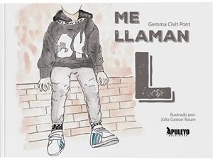 ME LLAMAN L | 9788410605435 | CIVIT PONT, GEMMA