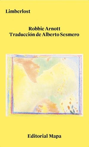 LIMBERLOST | 9788412678277 | ARNOTT, ROBBIE