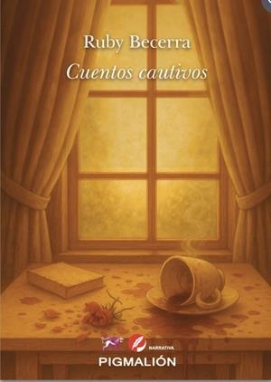 CUENTOS CAUTIVOS | 9791387785048 | BECERRA, RUBY