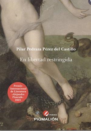 EN LIBERTAD RESTRINGIDA | 9791387785017 | PEDRAZA PEREZ DEL CASTILLO, PILAR