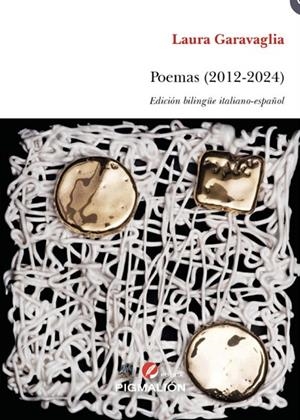 POEMAS (2012-2024) | 9788410389601 | GARAVAGLIA, LAURA