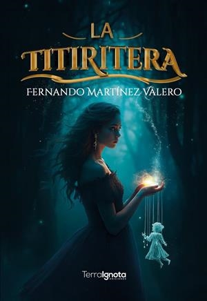 TITIRITERA, LA | 9788412997156 | MARTINEZ VALERO, FERNANDO