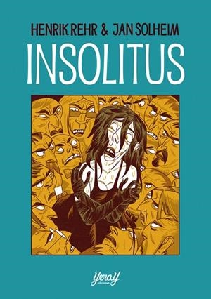 INSOLITUS | 9791399009026 | REHR, HENRIK / SOLHEIM, JAM