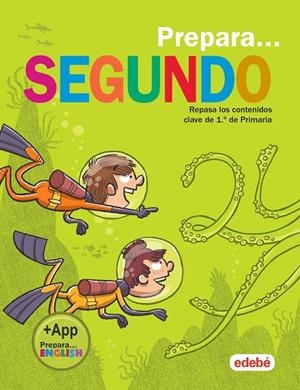 PREPARA SEGUNDO PRIMARIA | 9788468341309 | EDEBÉ, OBRA COLECTIVA