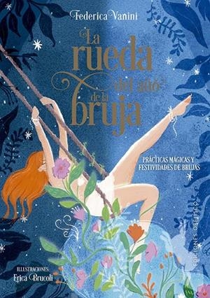 RUEDA DEL AÑO DE LA BRUJA, LA | 9788411722612 | VANINI, FEDERICA