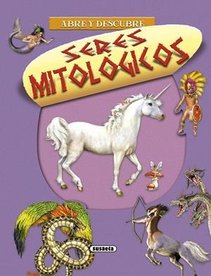 SERES MITOLOGICOS | 9788410844278 | SUSAETA, EQUIPO