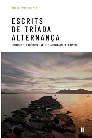 ESCRITS DE TRÍADA ALTERNANÇA | 9788492789740 | SALOM MIR, ANDREU