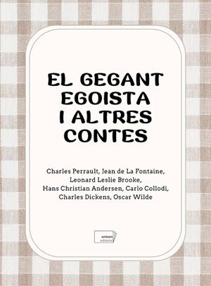 GEGANT EGOISTA I ALTRES CONTES CLÀSSICS, EL | 9788419888549 | PERRAULT, CHARLES