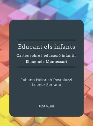 EDUCANT ELS INFANTS | 9788410123380 | SERRANO, LEONOR