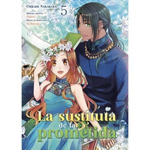SUSTITUTA DE LA PROMETIDA 05, LA | 9788410446069 | TOBIRANO / NAKAKURA, CHIKAGE